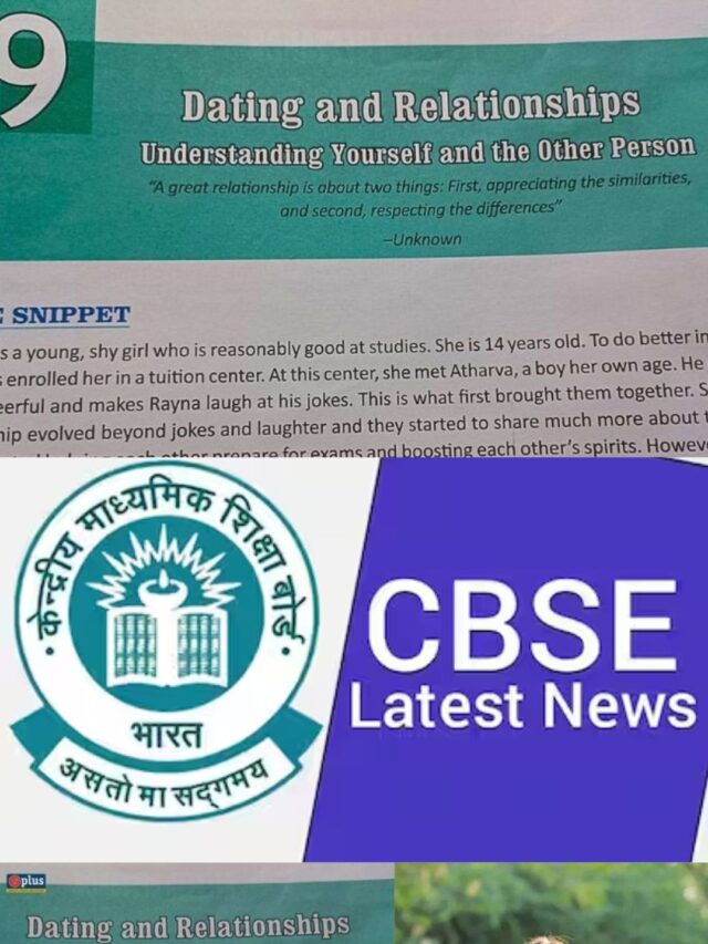 cbse class 9 को पढ़ाय जायँगे dating and relationships के chapters ?